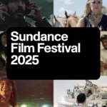 Festival de Cine de Sundance 2025
